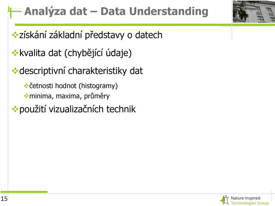 descriptivní charakteristiky dat četnosti hodnot