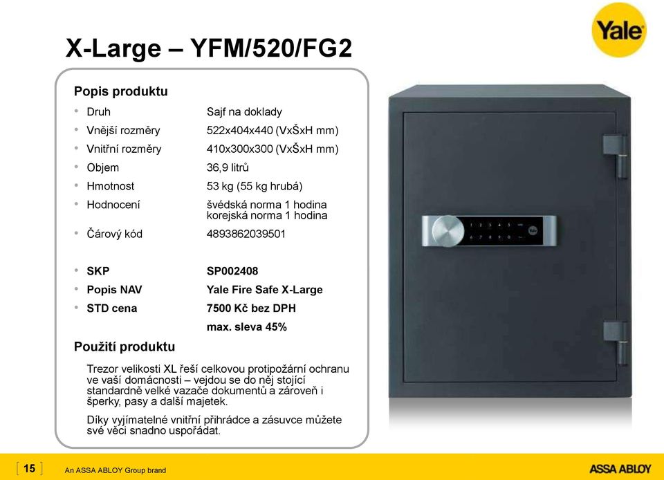 SP002408 Yale Fire Safe X-Large 7500 Kč bez DPH max.