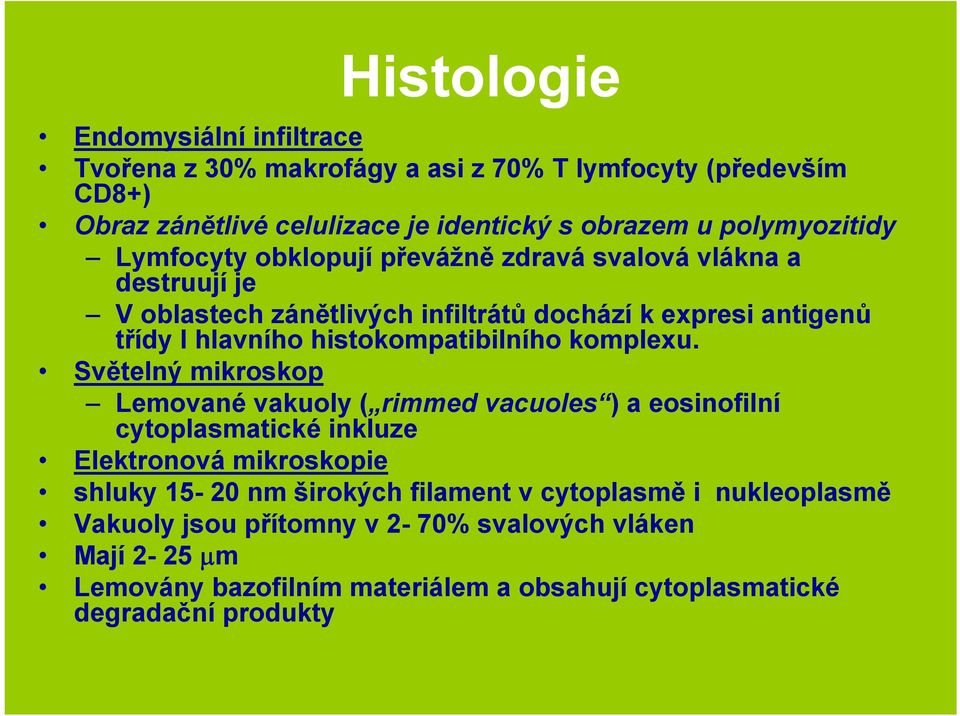 histokompatibilního komplexu.