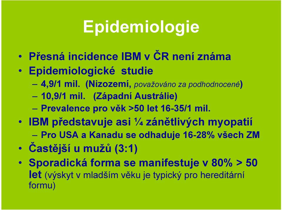 (Západní Austrálie) Prevalence pro věk >50 let 16-35/1 mil.