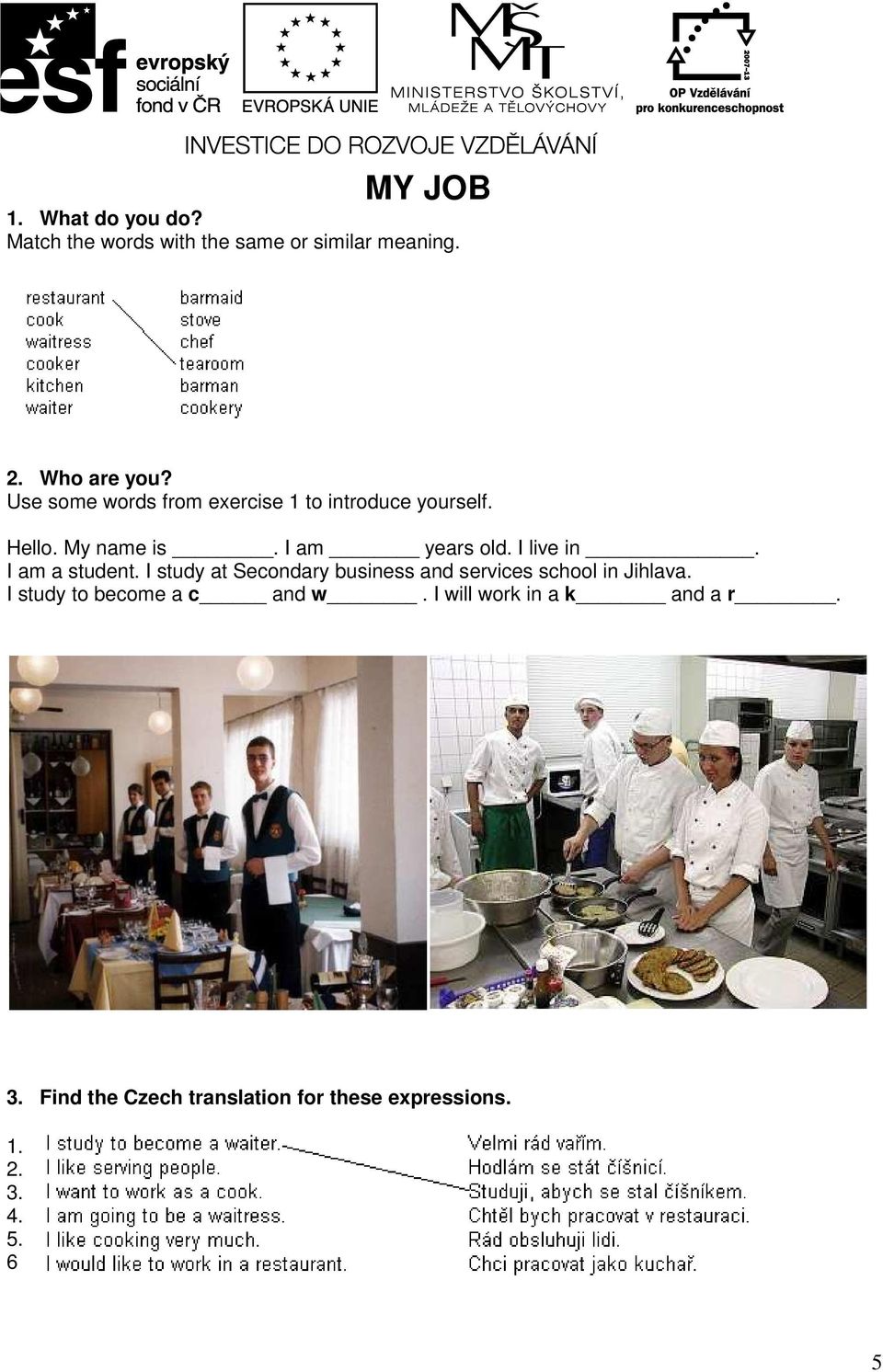 Cooks and waiters. Coursebook for the study branch: Projekt Nové kompetence  žáků v odborném vzdělávání Č. projektu: CZ.1.07/1.1.36/02. - PDF Stažení  zdarma