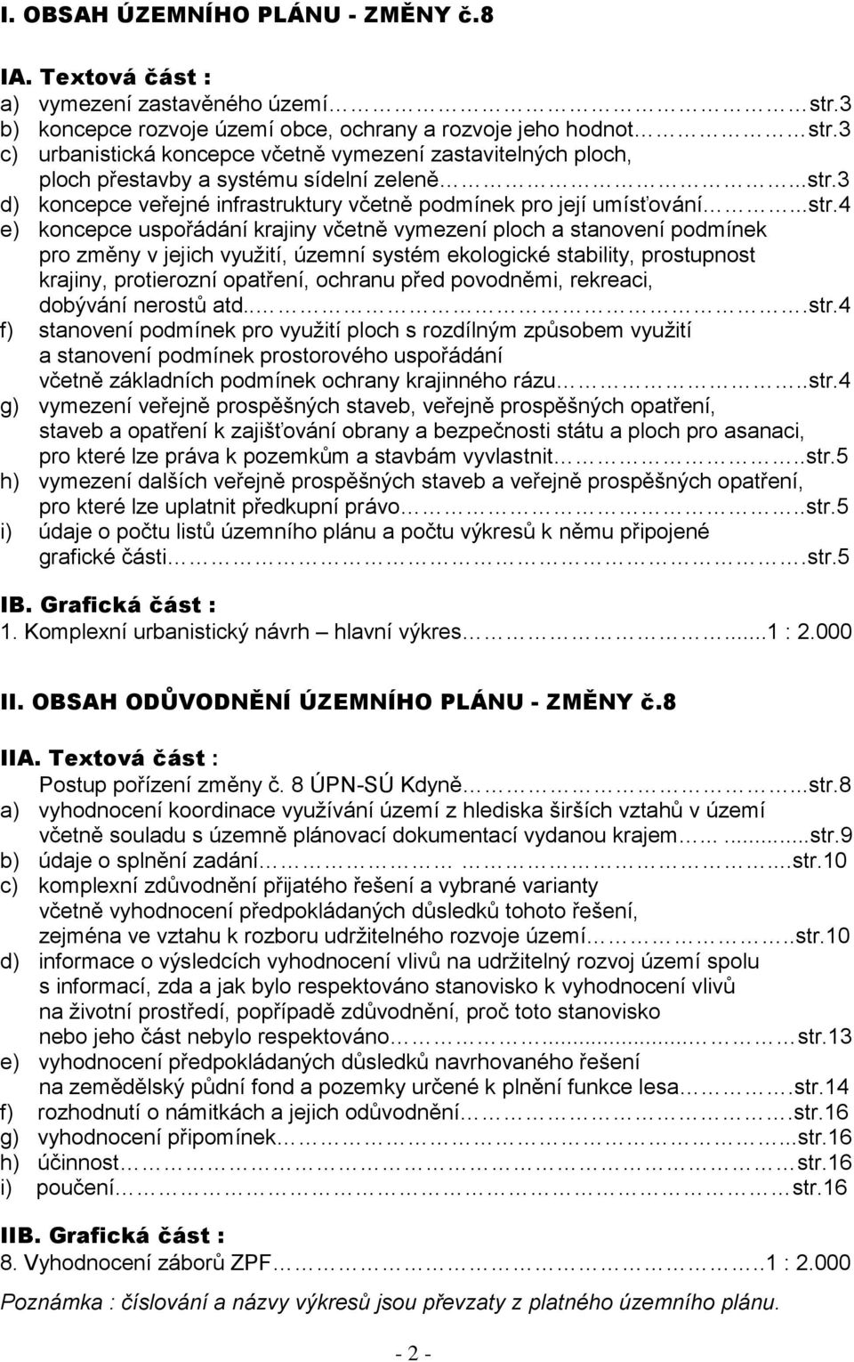 3 d) koncepce veřejné infrastru