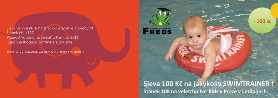 Platnost kupónu na veletrhu For Kids