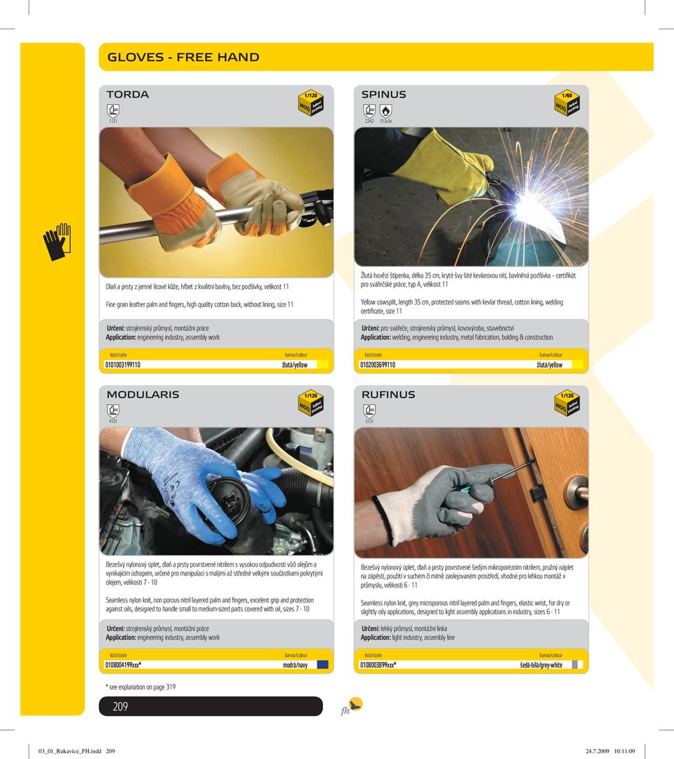 šité kevlarovou nití, bavlněná podšívka certifi kát pro svářečské práce, typ A, velikost 11 Yellow cowsplit, length 35 cm, protected seams with kevlar thread, cotton lining, welding certifi cate,