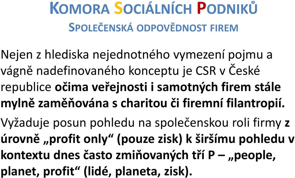 či firemní filantropií.