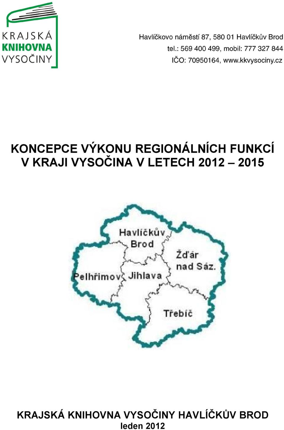 LETECH 2012 2015 KRAJSKÁ