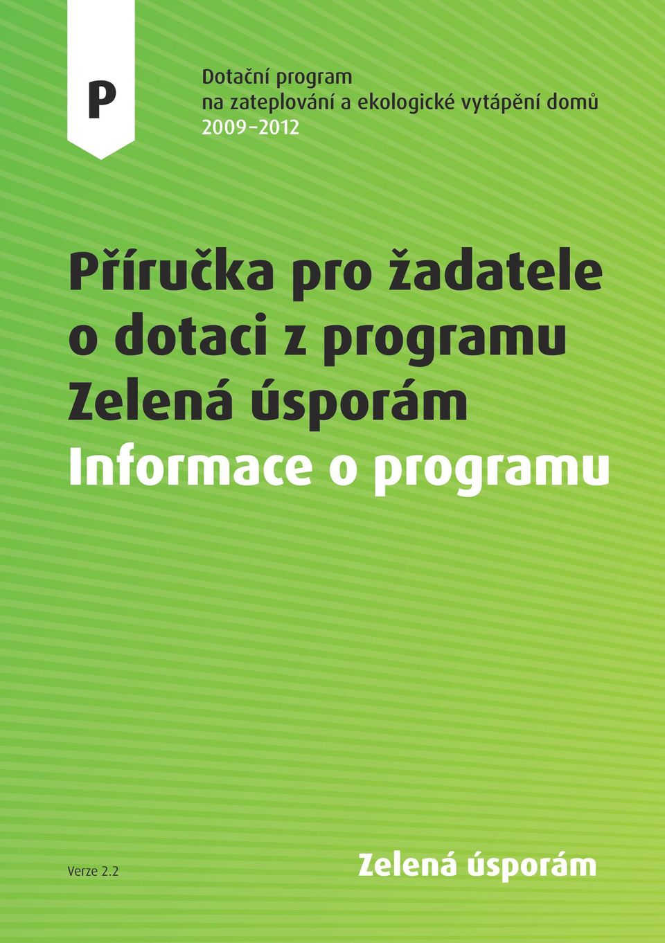 Příručka pro žadatele o dotaci z programu