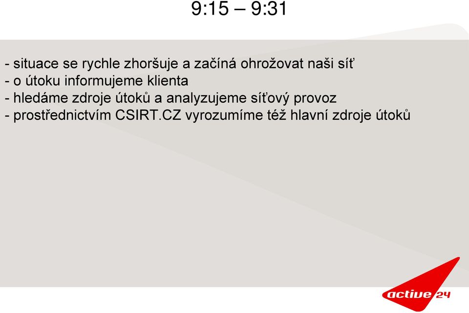 hledáme zdroje útoků a analyzujeme síťový provoz -