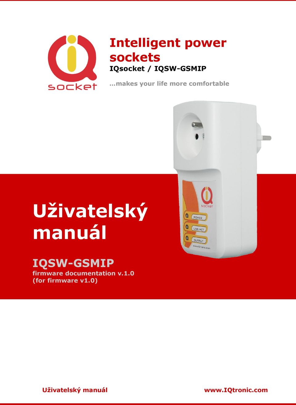 manuál IQSW-GSMIP firmware documentation v.1.