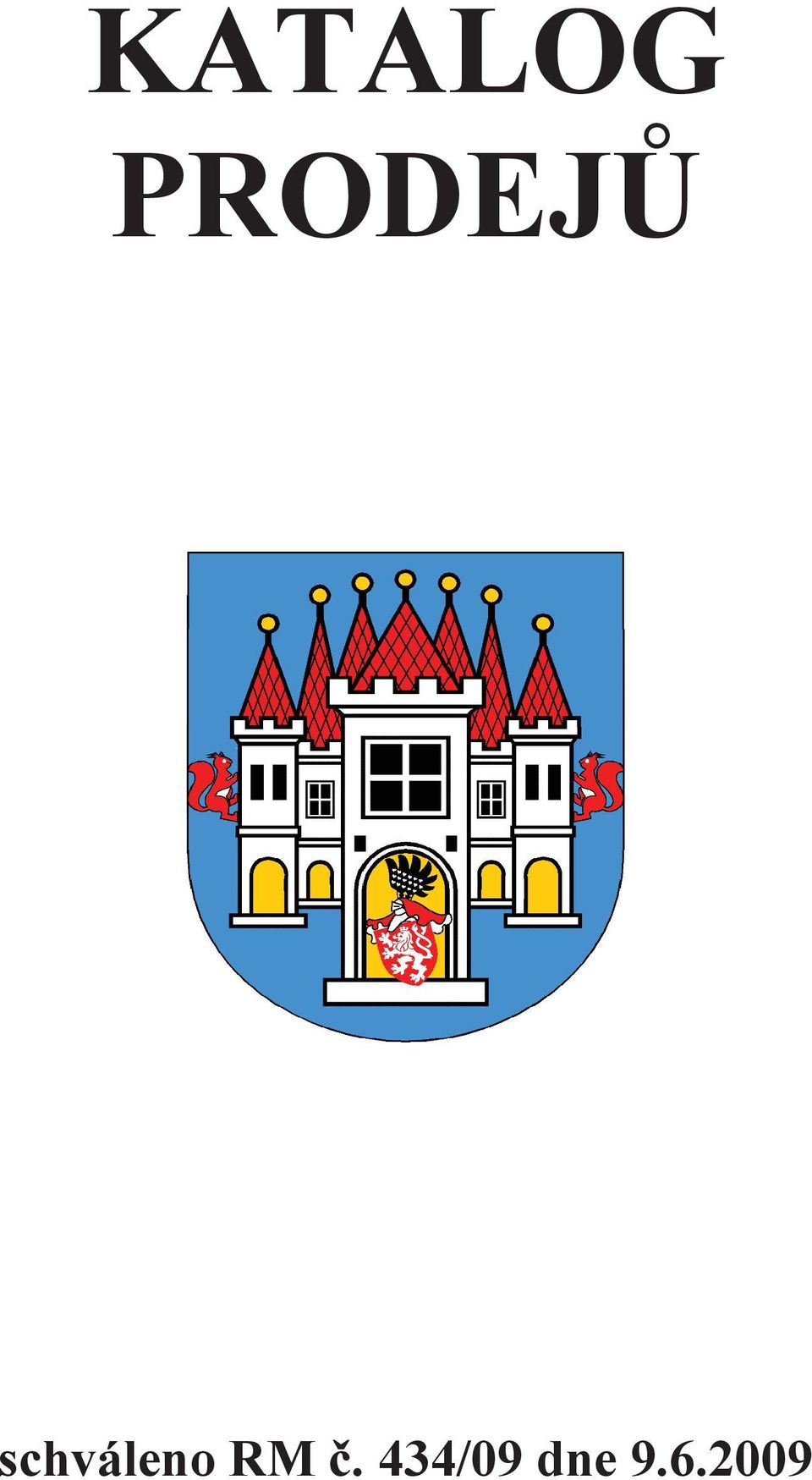 schváleno RM