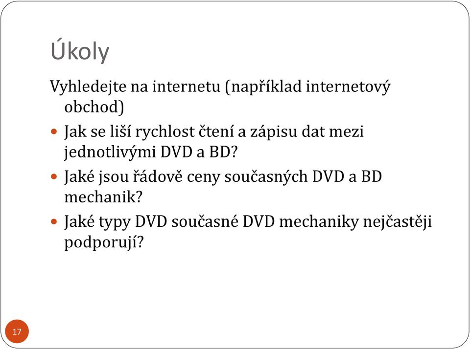 DVD a BD? Jaké jsou řádově ceny současných DVD a BD mechanik?