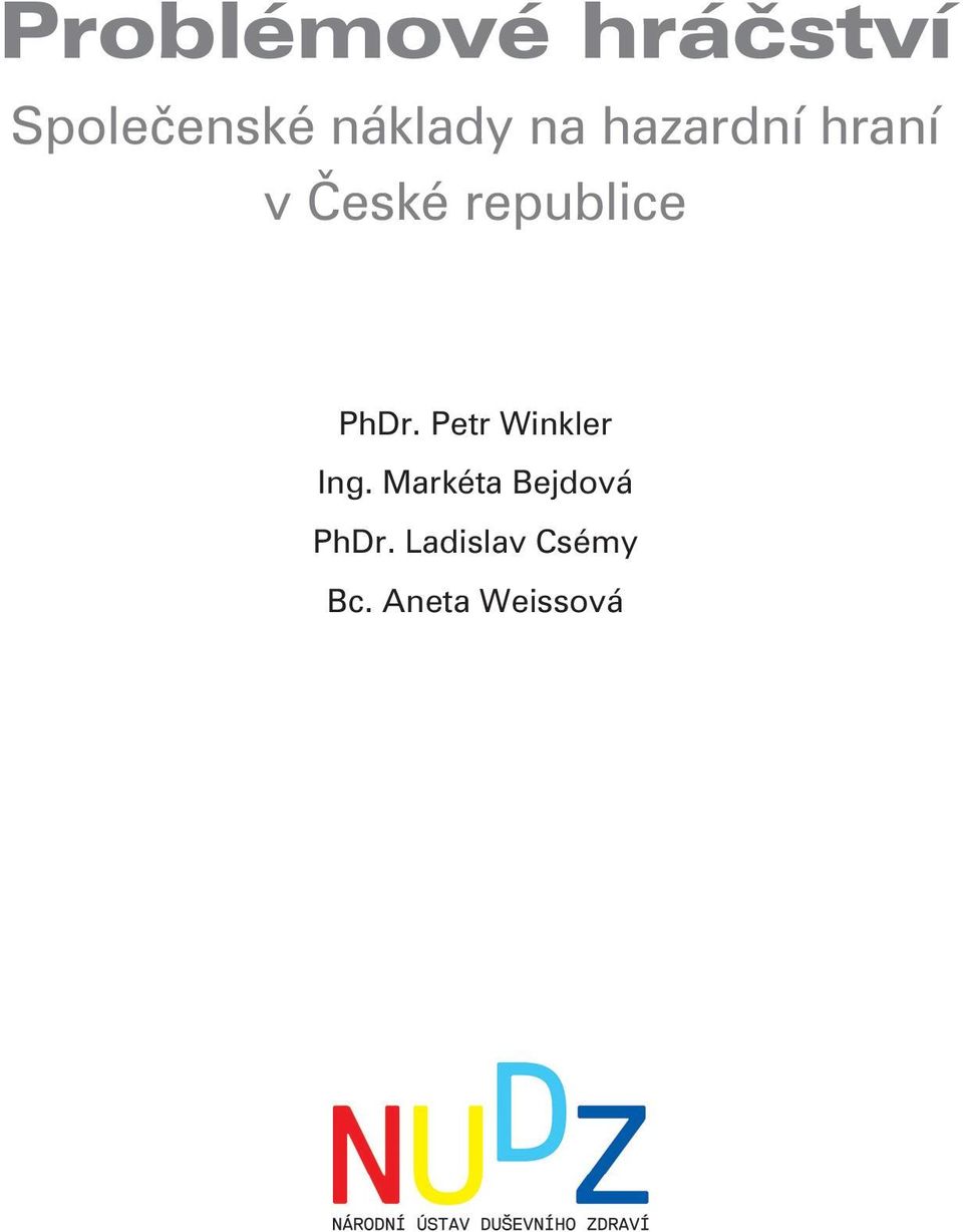 republice PhDr. Petr Winkler Ing.