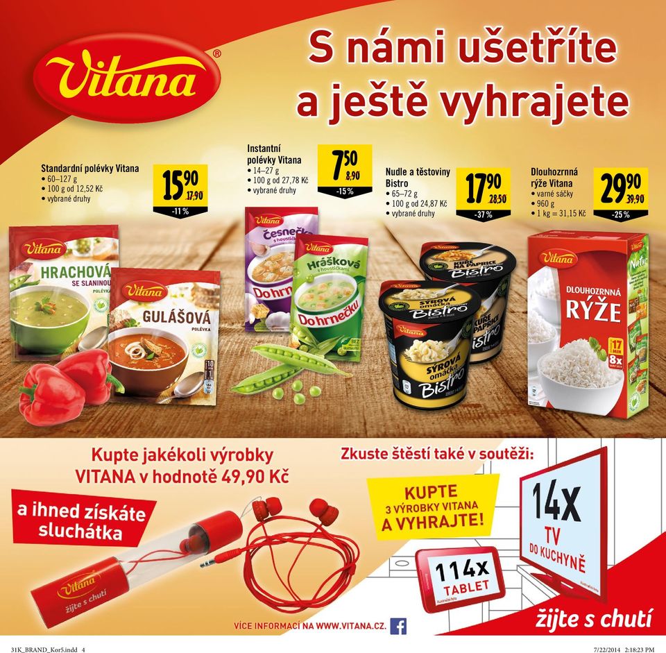 Bistro Dlouhozrnná 29 rýže Vitana -15 % 17, 65 72 g varné sáčky 100 g od 24,87 Kč