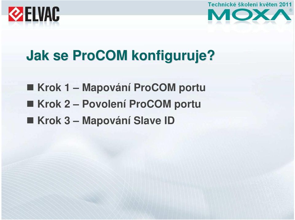 portu Krok 2 Povolení