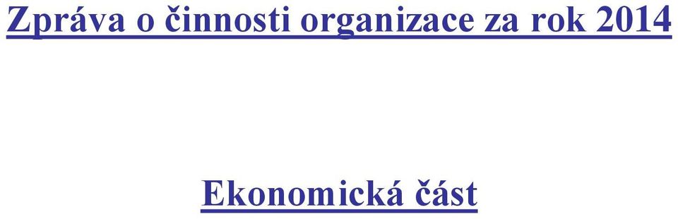 organizace za