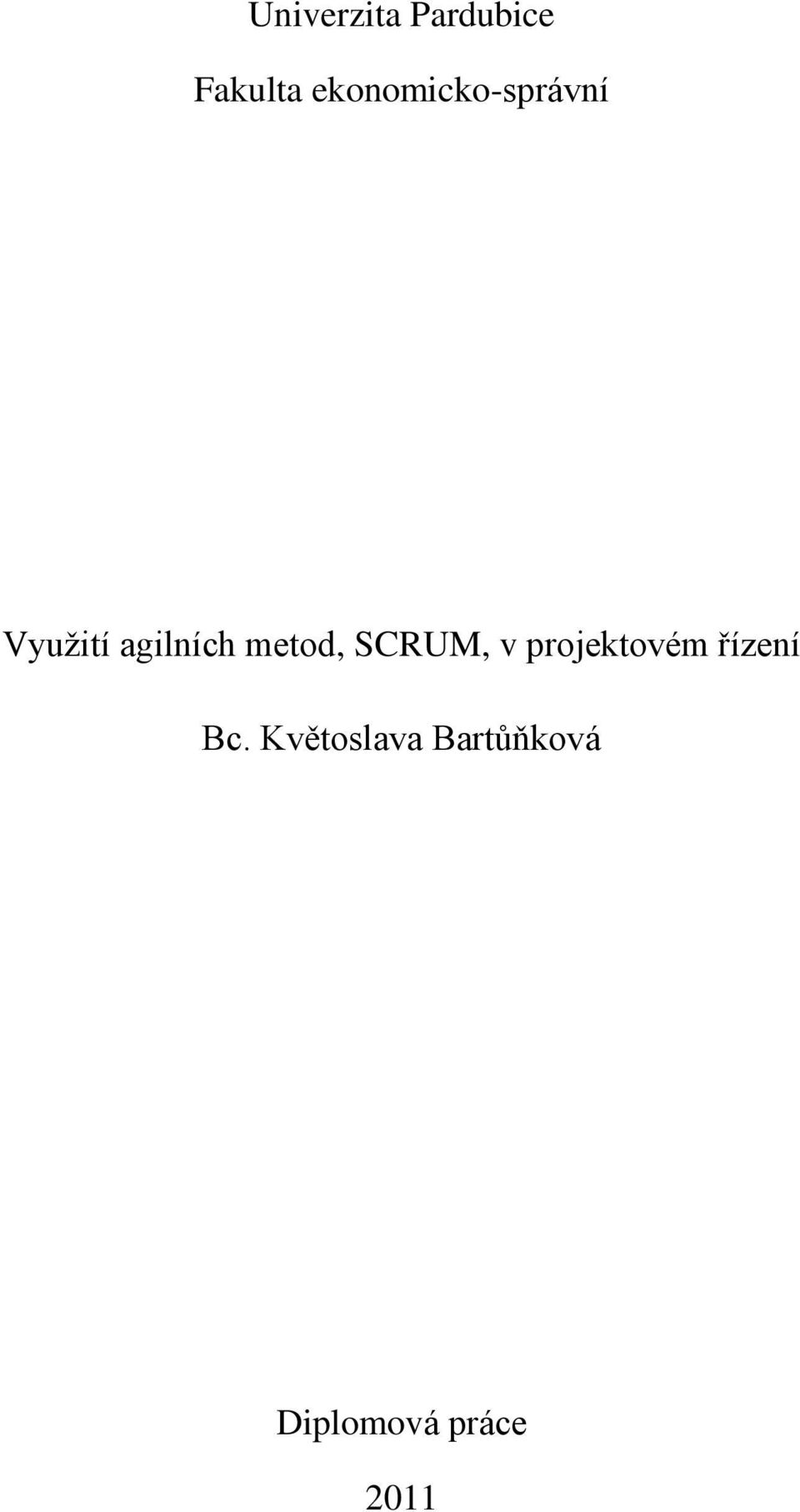 metod, SCRUM, v projektovém řízení