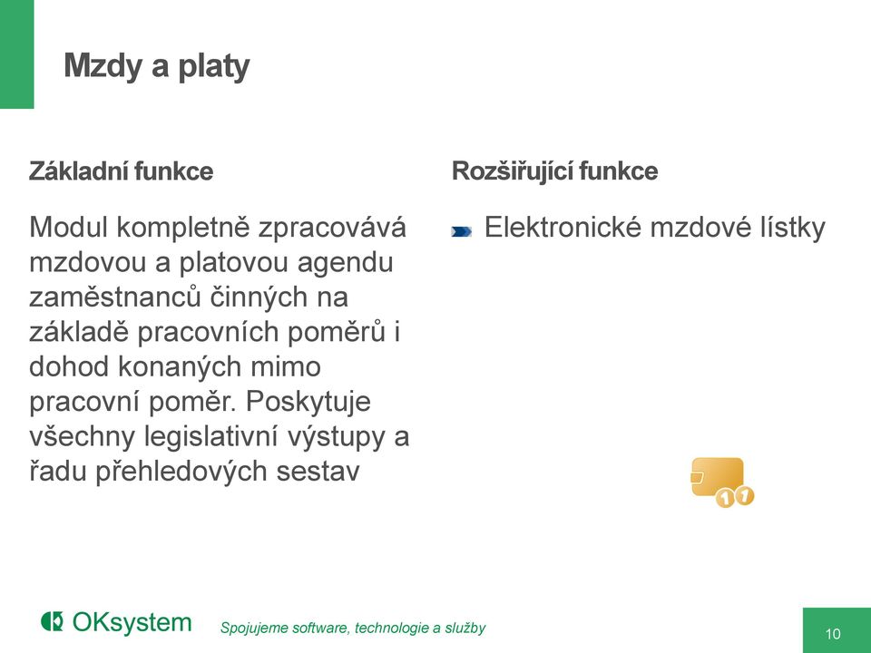 dohod konaných mimo pracovní poměr.