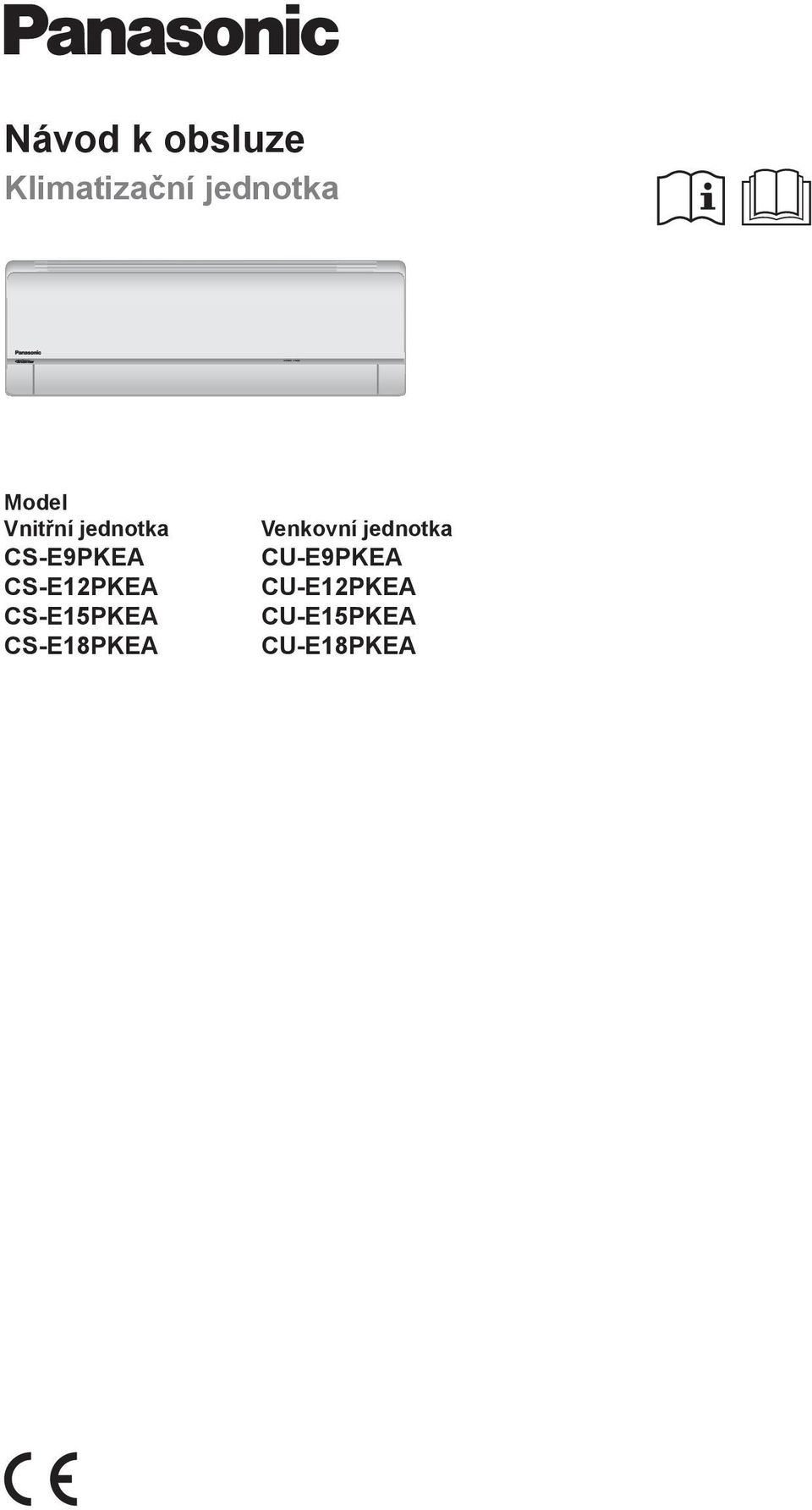 CS-E12PKEA CS-E15PKEA CS-E18PKEA