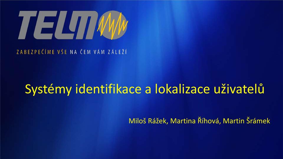 uživatelů Miloš