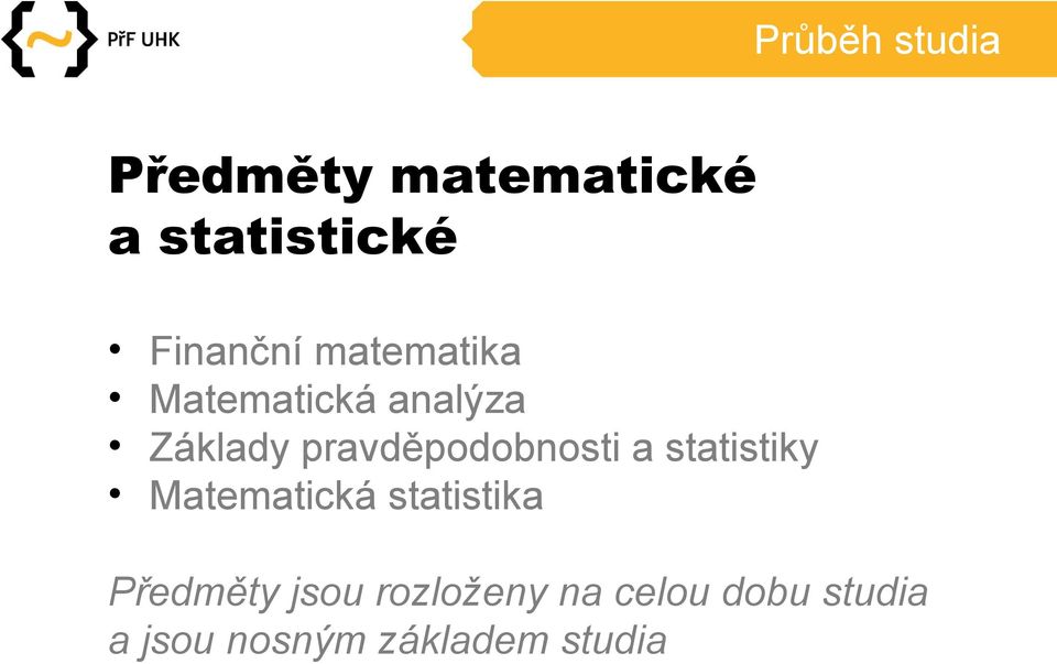 pravděpodobnosti a statistiky Matematická statistika