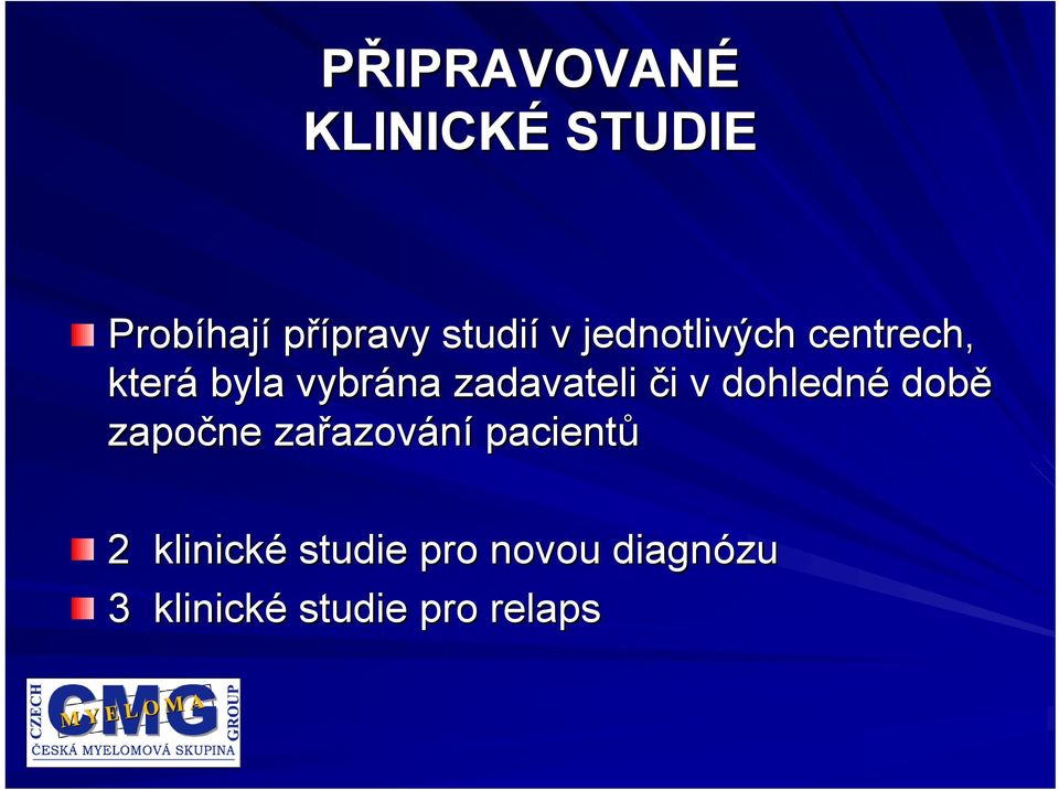 zadavateli či i v dohledné době započne zařazov azování