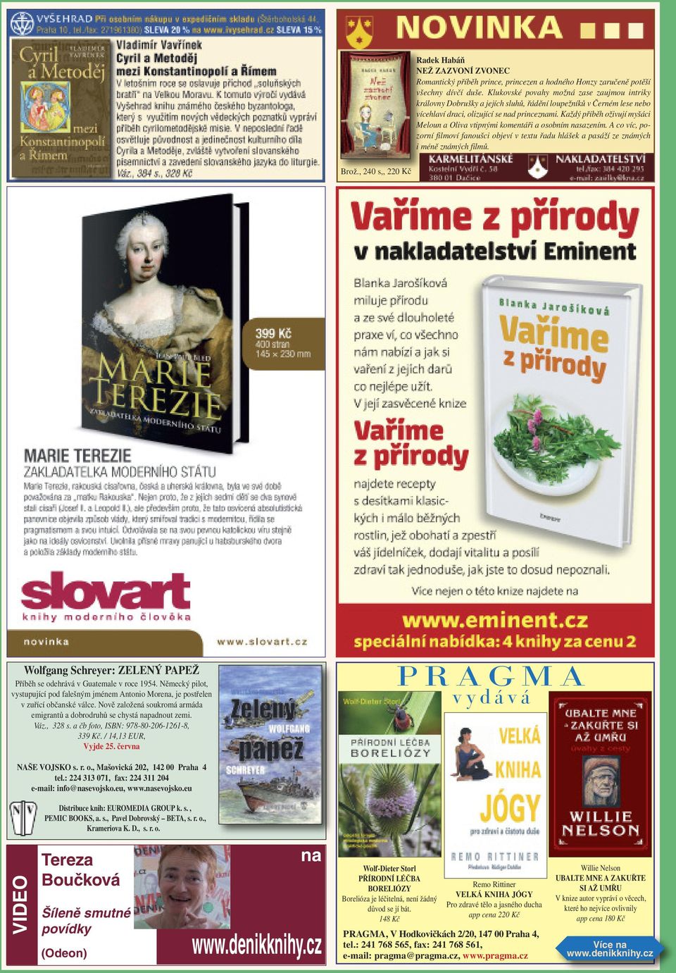 Každý příběh oživují myšáci Meloun a Oliva vtipnými komentáři a osobním nasazením. A co víc, pozorní filmoví fanoušci objeví v textu řadu hlášek a pasáží ze známých i méně známých filmů. Brož.
