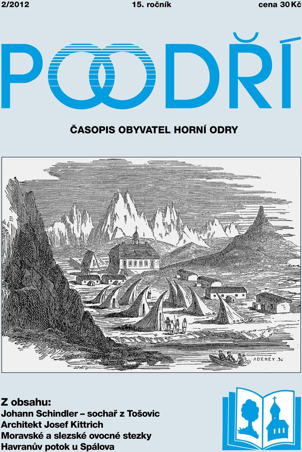 Z obsahu: Johann Schindler sochař z Tošovic
