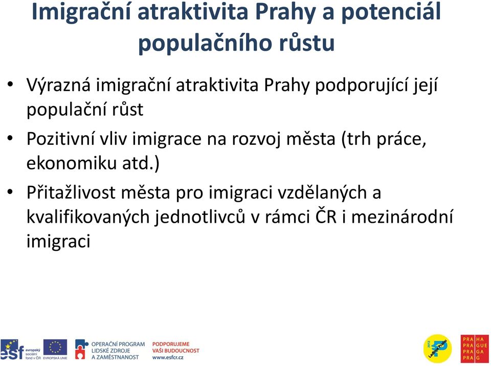 imigrace na rozvoj města (trh práce, ekonomiku atd.