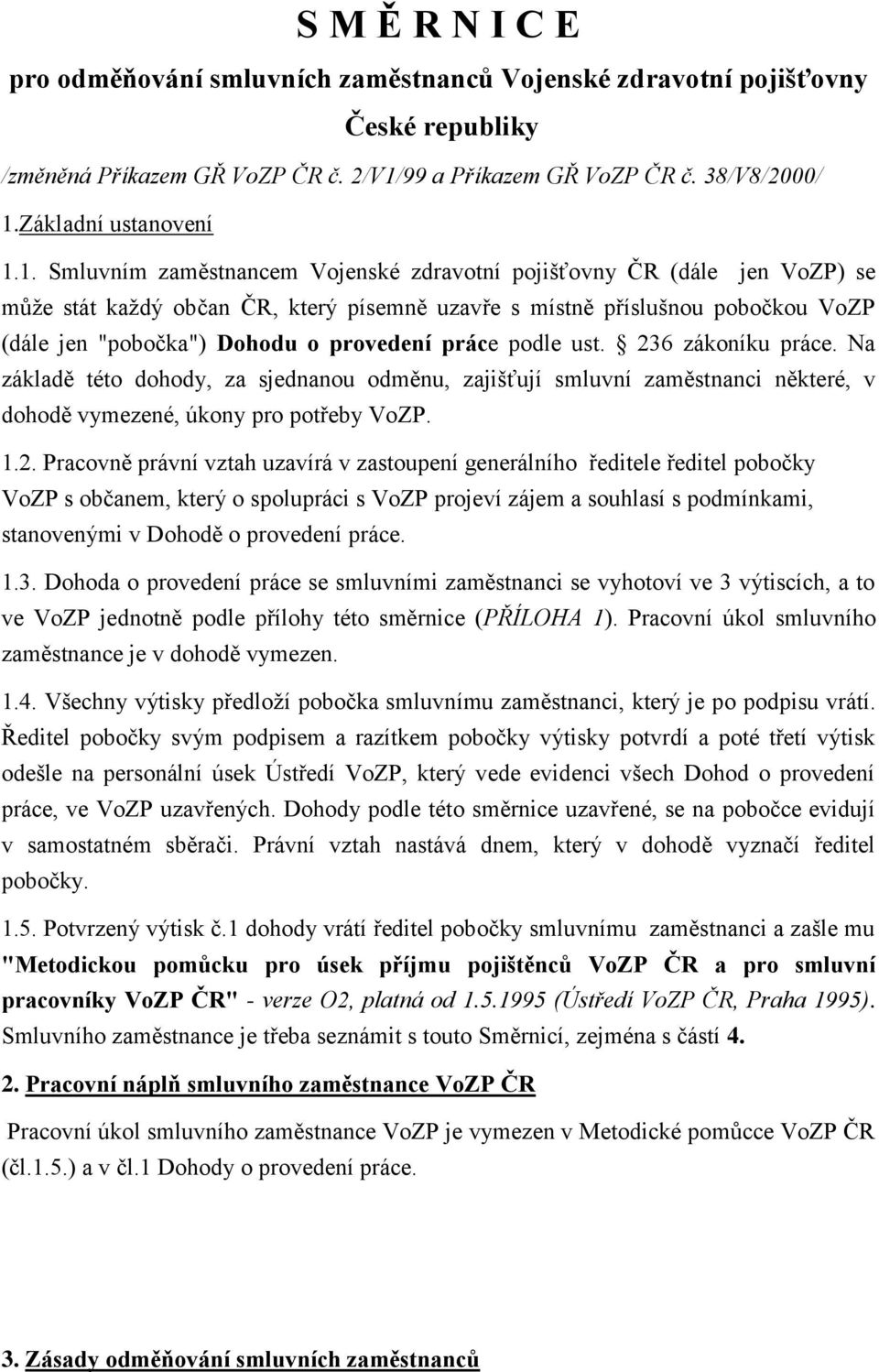 práce podle ust. 23