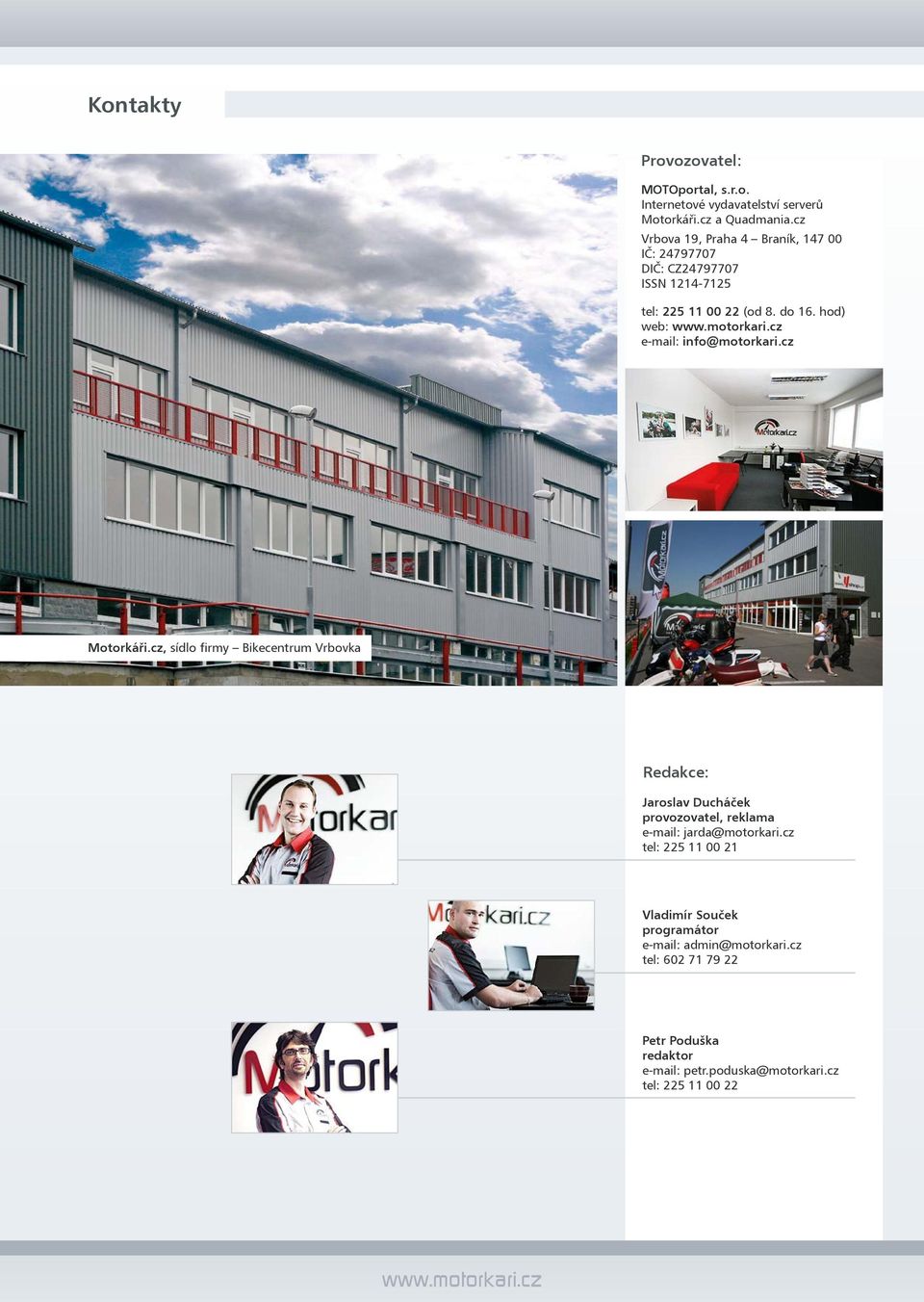 hod) web: e-mail: info@motorkari.cz Motorkáři.