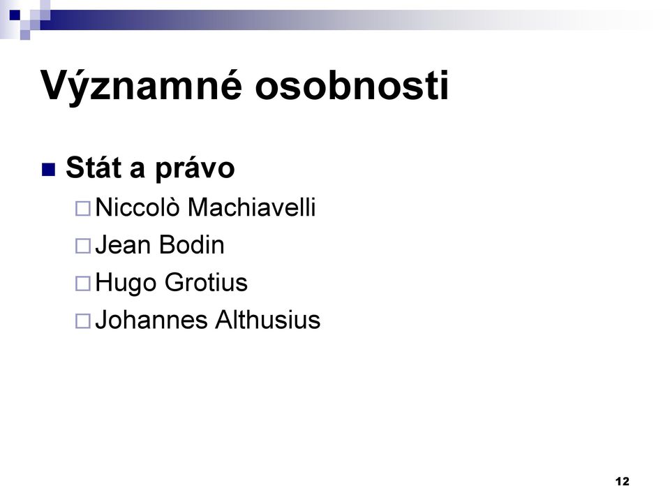 Machiavelli Jean Bodin