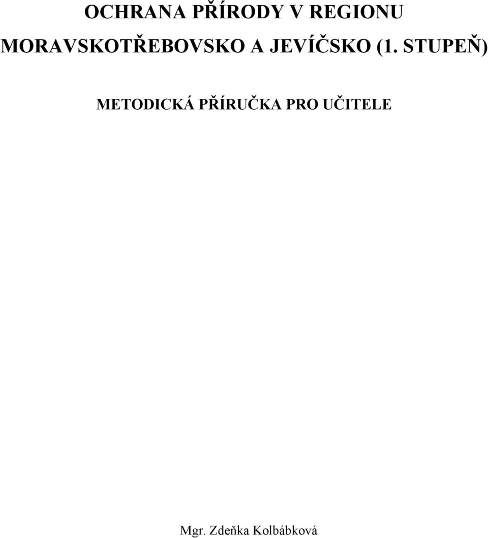 (1. STUPEŇ) METODICKÁ