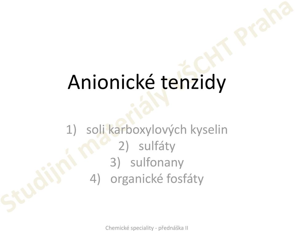 kyselin 2) sulfáty 3)