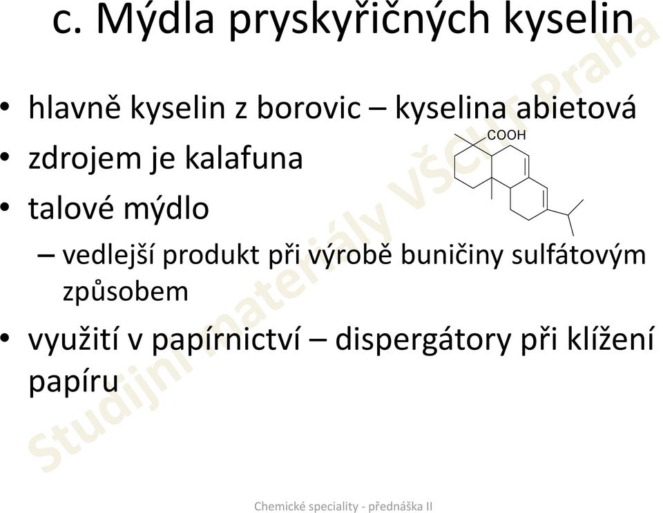 vedlejší produkt při výrobě buničiny sulfátovým