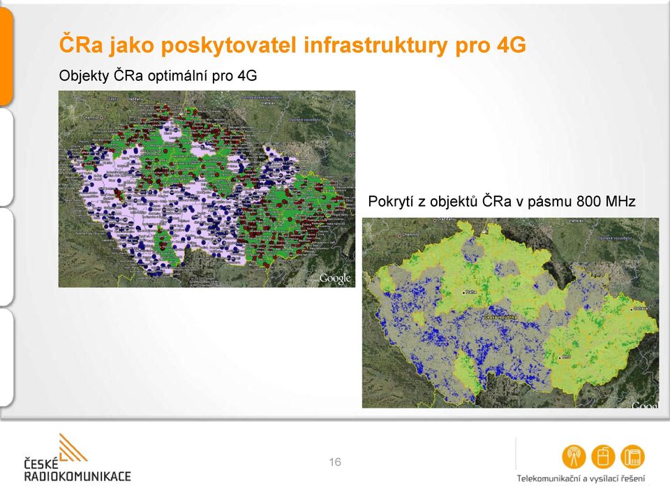 Objekty ČRa optimální pro 4G