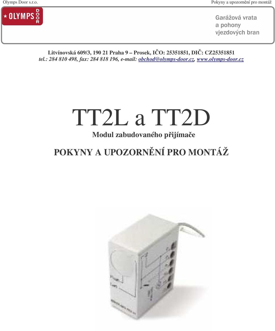 : 284 810 498, fax: 284 818 196, e-mail: