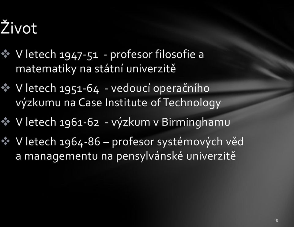 Institute of Technology V letech 1961-62 - výzkum v Birminghamu V