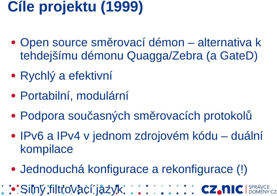 Podpora současných směrovacích protokolů IPv6 a IPv4 v jednom zdrojovém