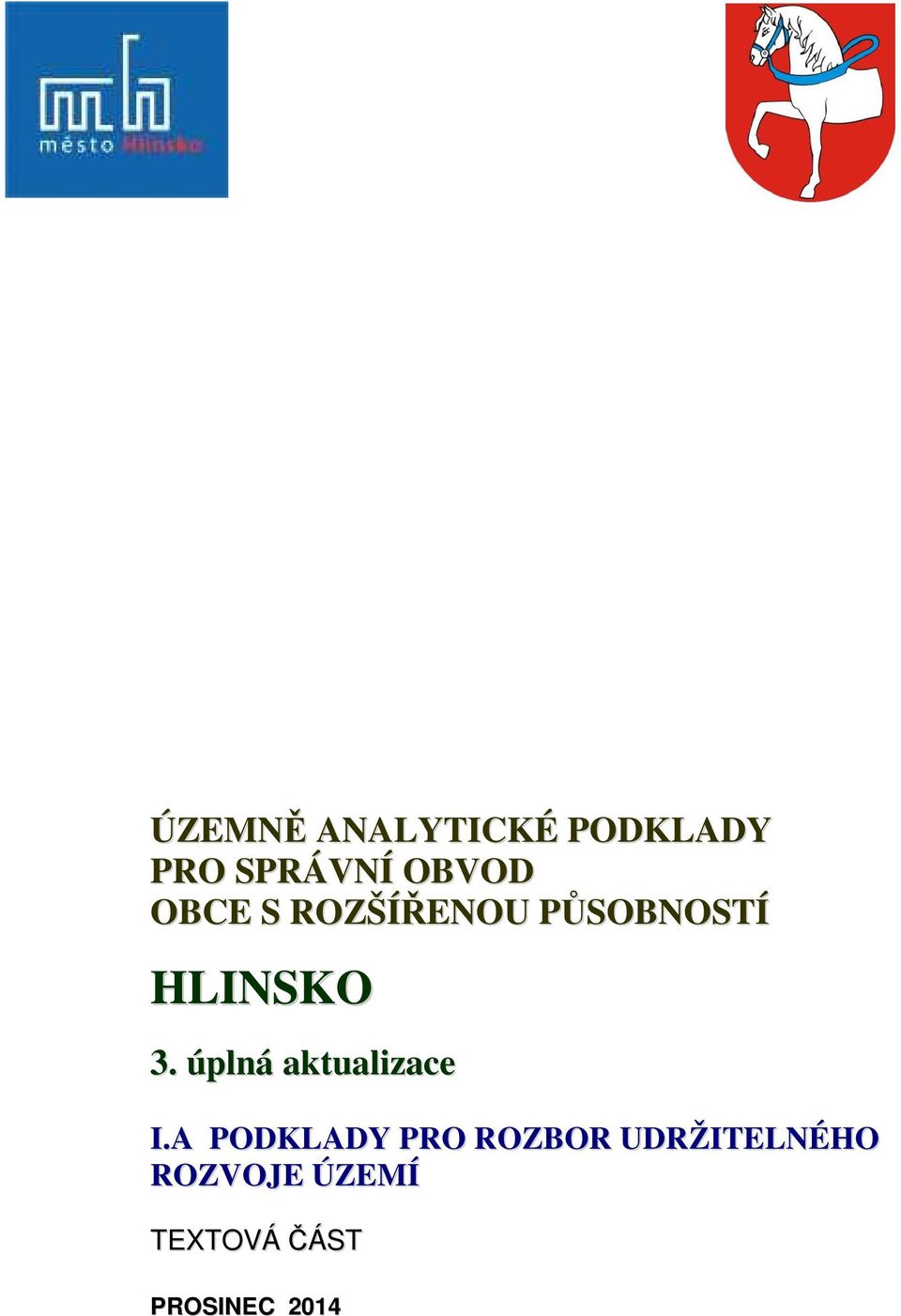 úplná aktualizace I.