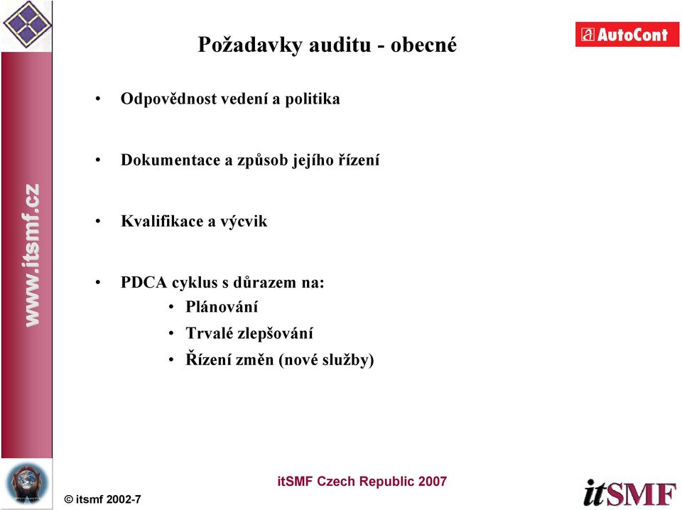 Kvalifikace a výcvik PDCA cyklus s důrazem na: