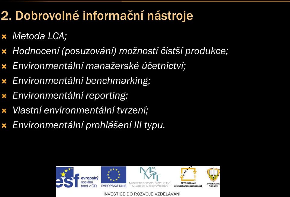 manažerské účetnictví; Environmentální benchmarking;