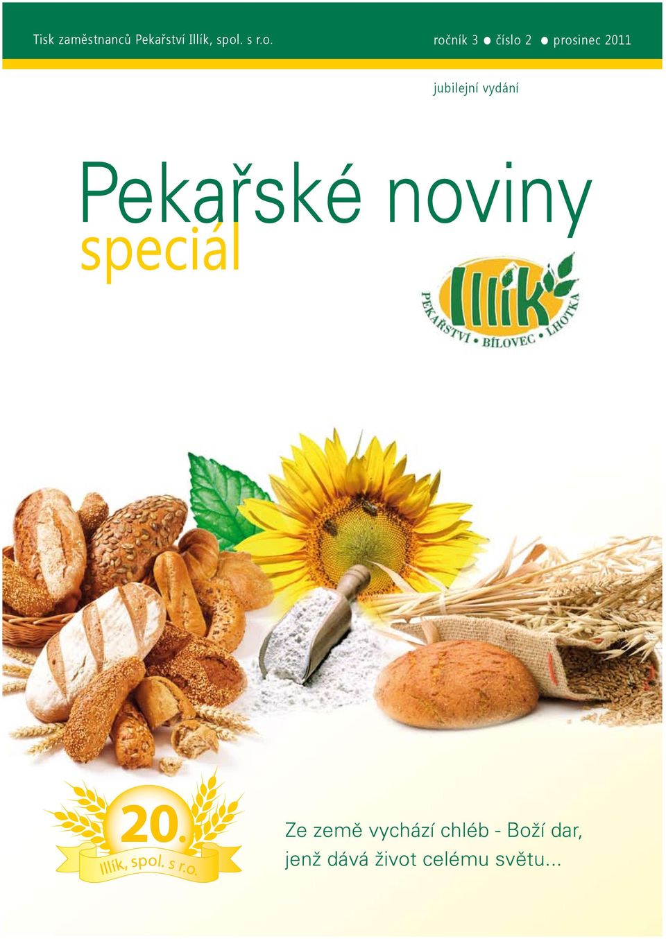ročník 3 číslo 2 prosinec 2011