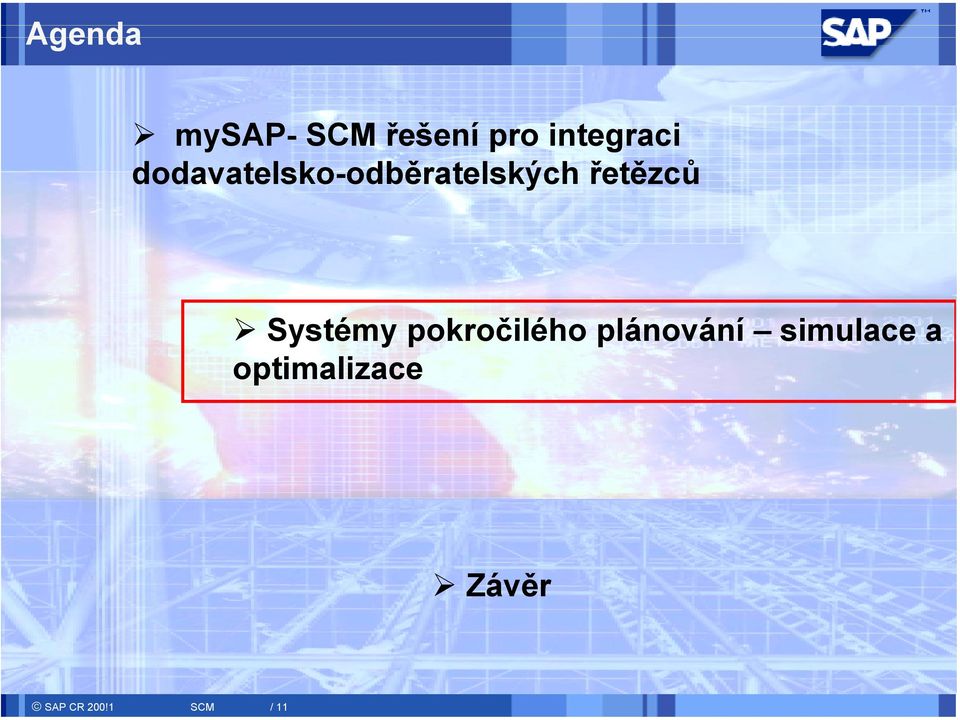 Systémy pokročilého plánování simulace