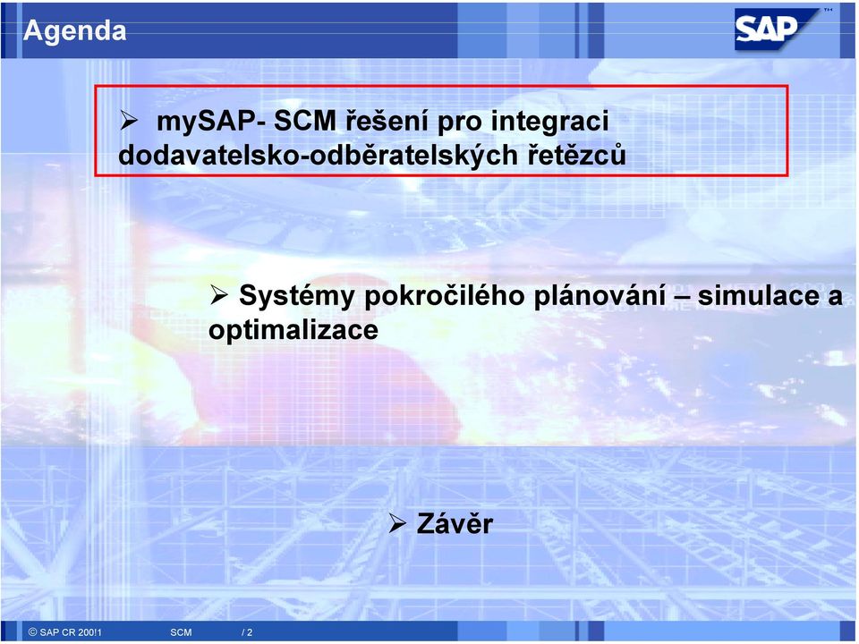 Systémy pokročilého plánování simulace