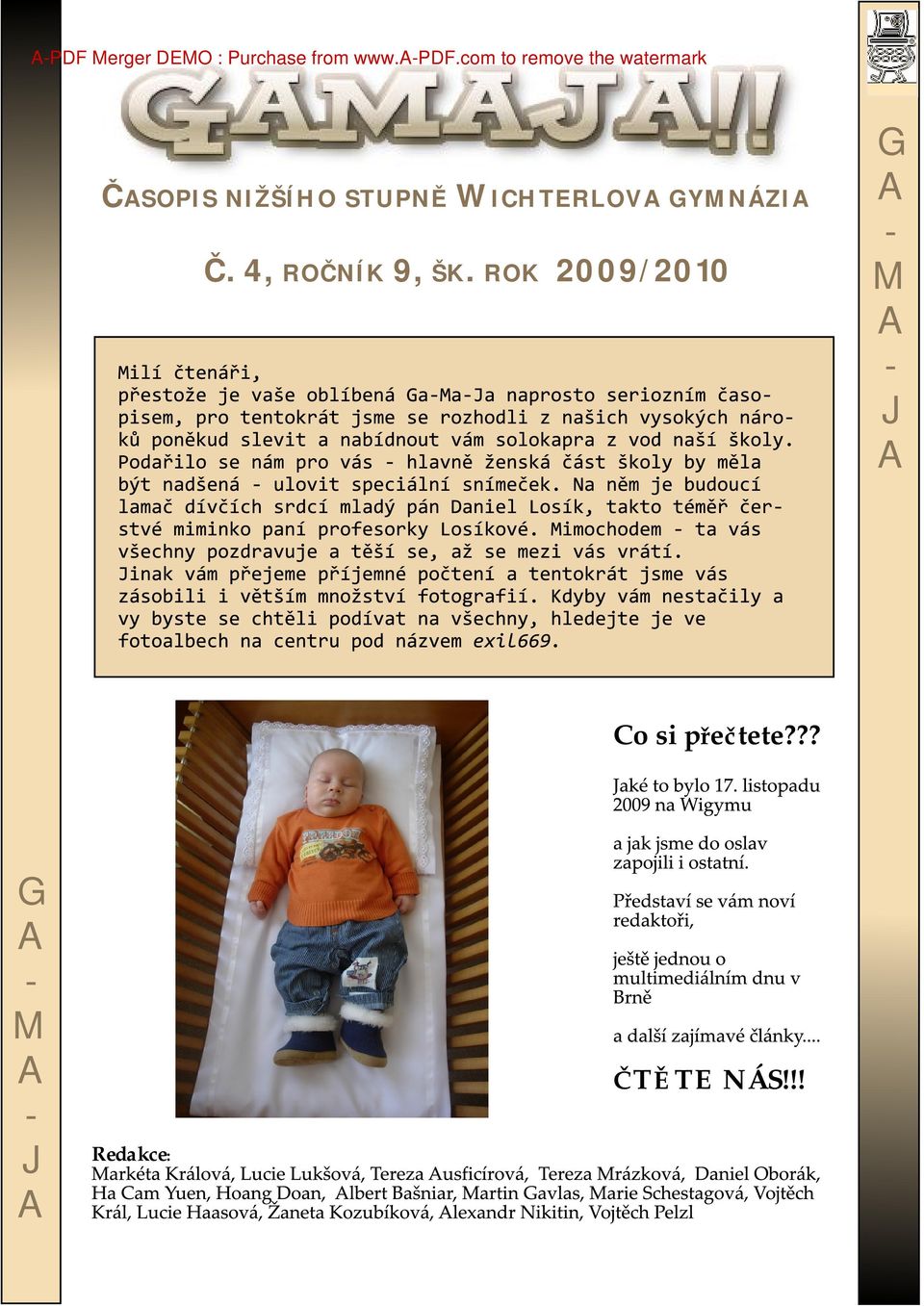 STUPNĚ WICHTERLOV YNÁZI Č. 4, ROČNÍK 9, ŠK.
