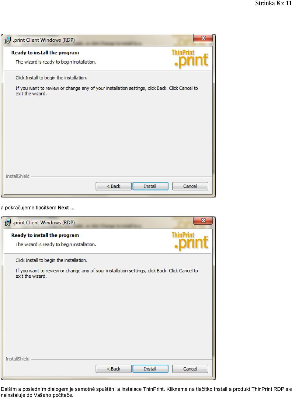 a instalace ThinPrint.