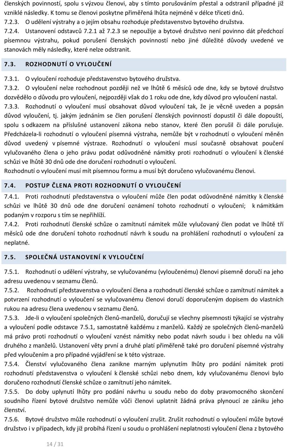 4. Ustanovení odstavců 7.2.