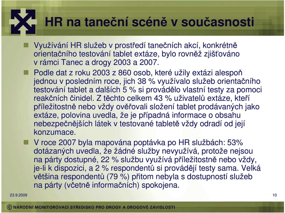 reakčních činidel.