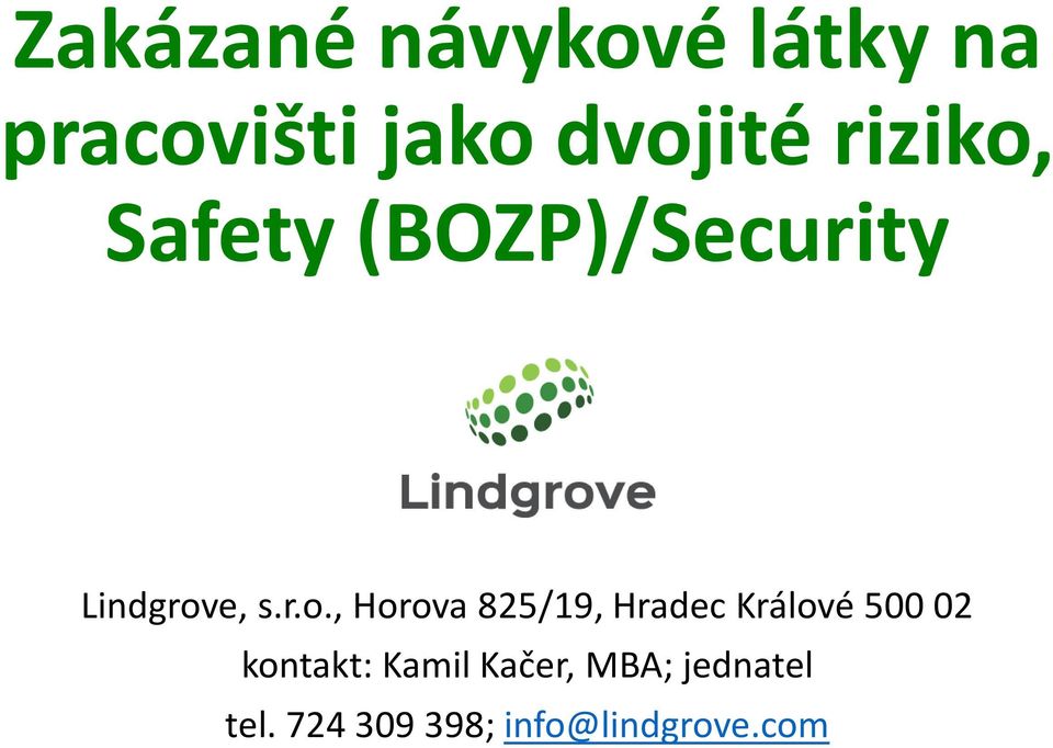 Safety(BOZP)/Security Lindgrov