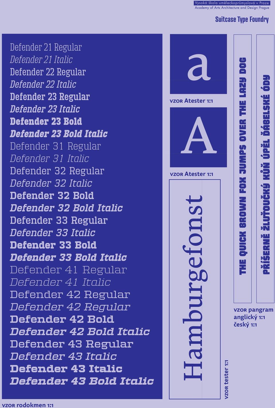 Defender 41 Italic Defender 42 Regular Defender 42 Regular Defender 42 Bold Defender 42 Bold Italic Defender 43 Regular Defender 43 Italic Defender 43 Italic Defender 43 Bold Italic a vzor